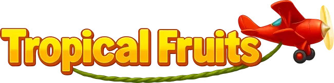 Tropical Fruits